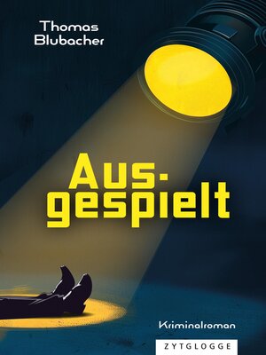 cover image of Ausgespielt